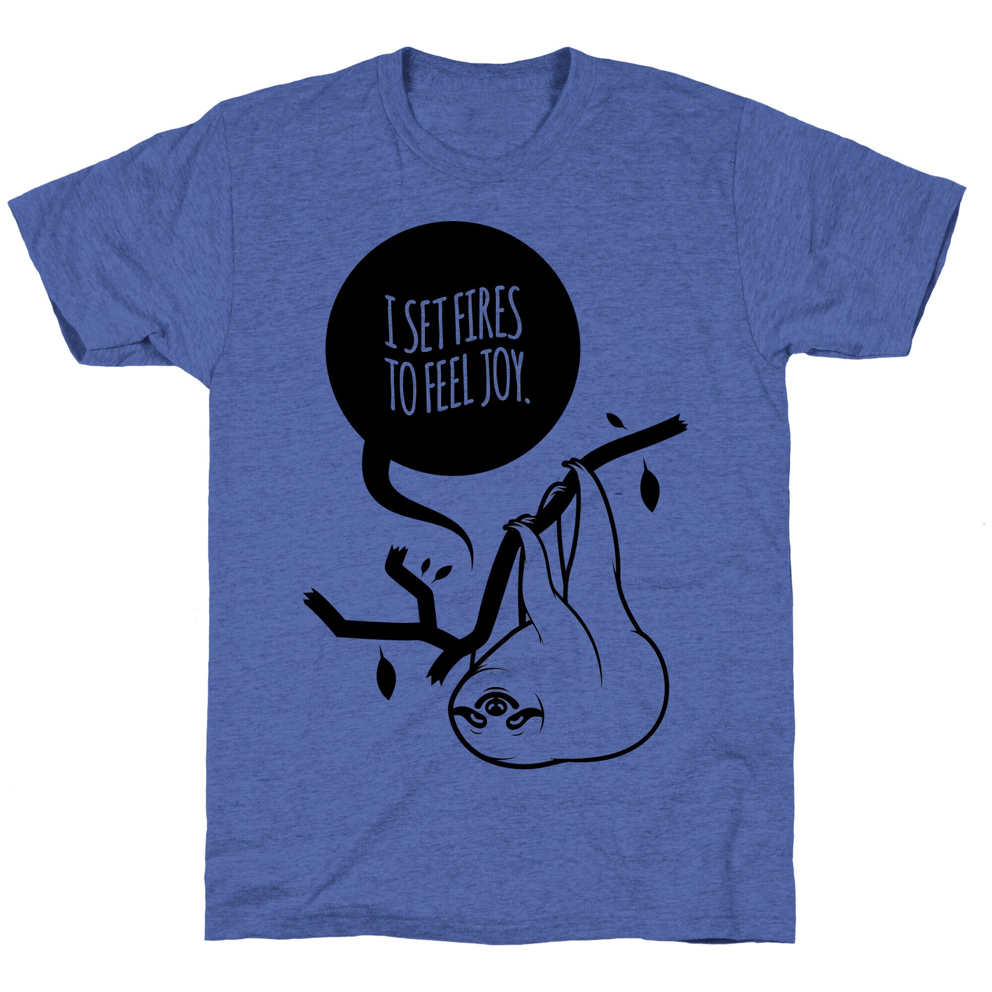 I Set Fires To Feel Joy Unisex Triblend Tee