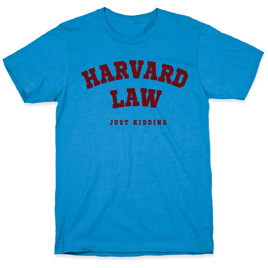 Harvard Law JK T-Shirt