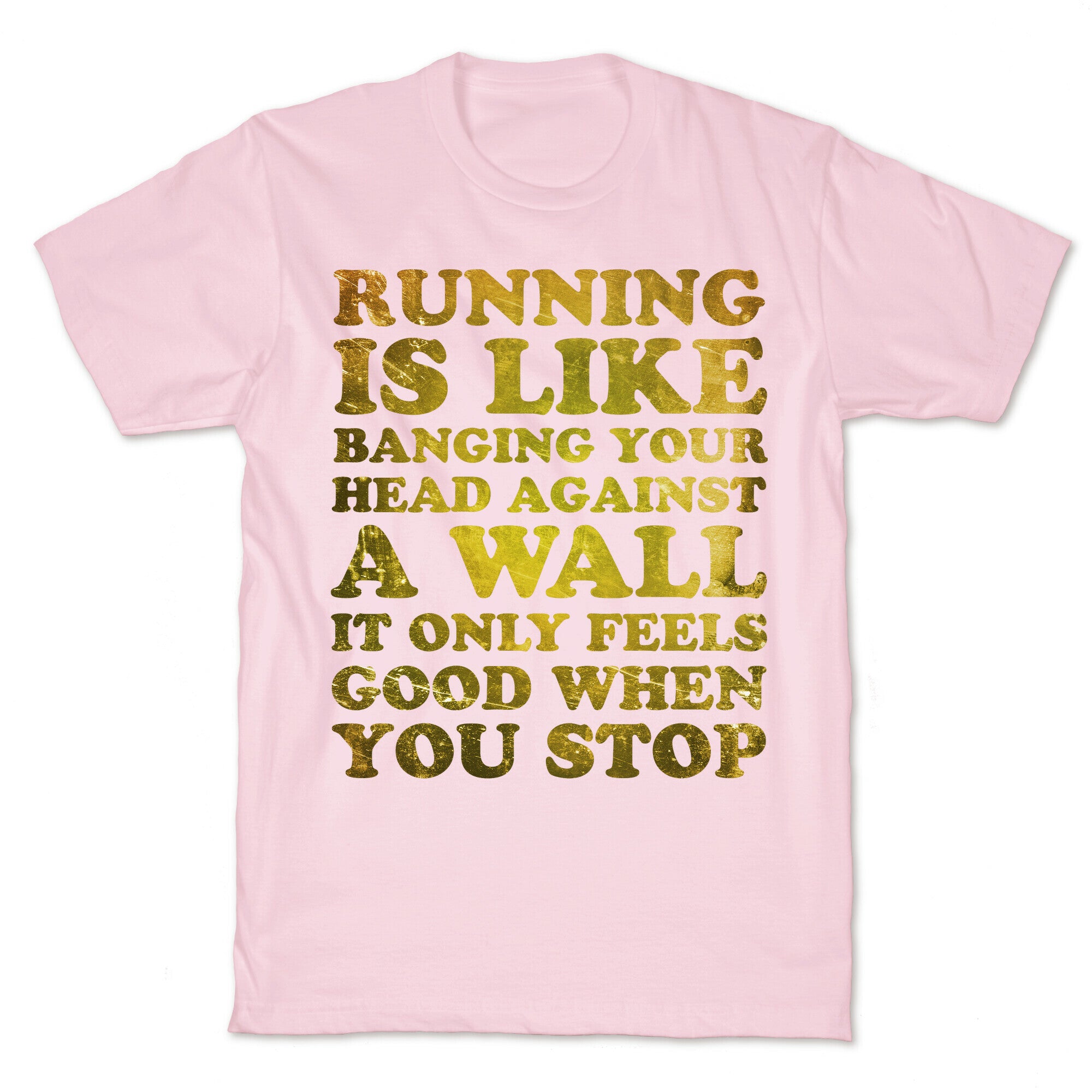 Running Is T-Shirt