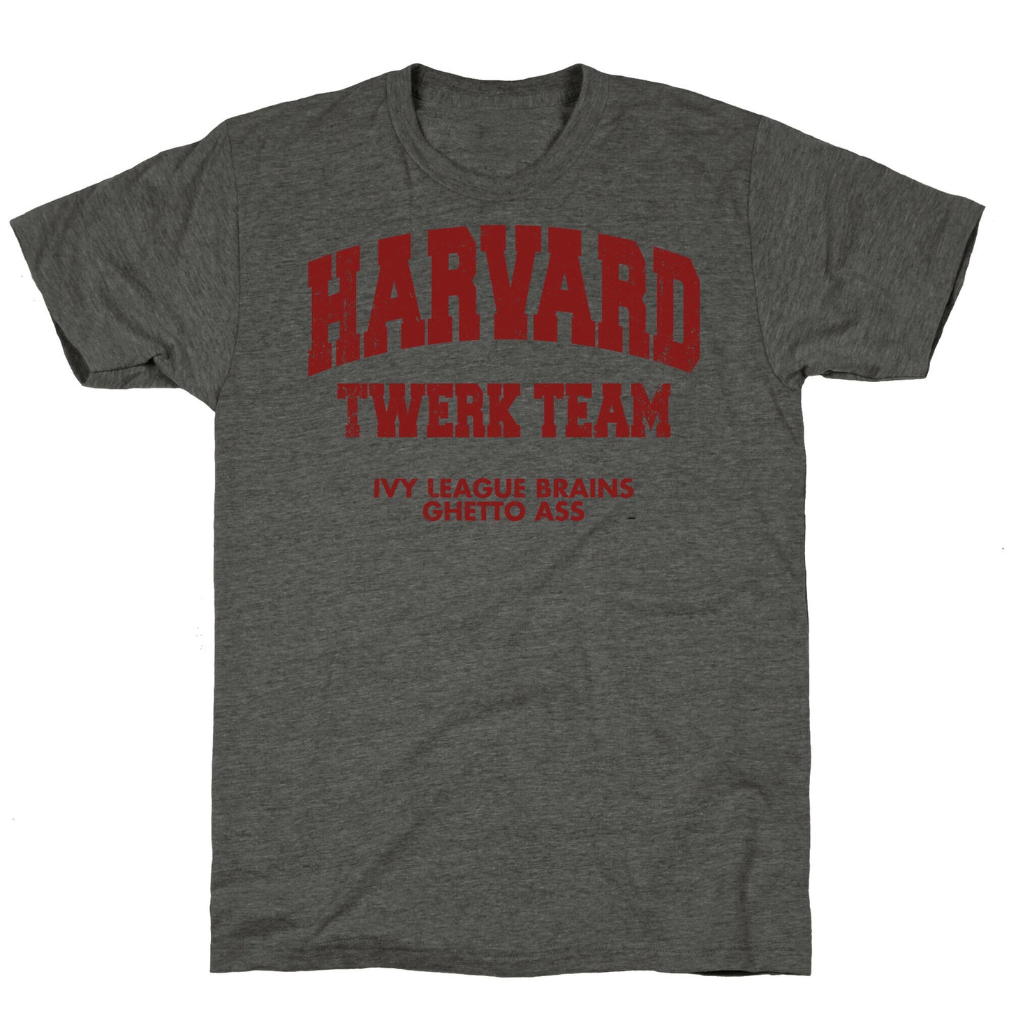 Harvard Twerk Team Unisex Triblend Tee