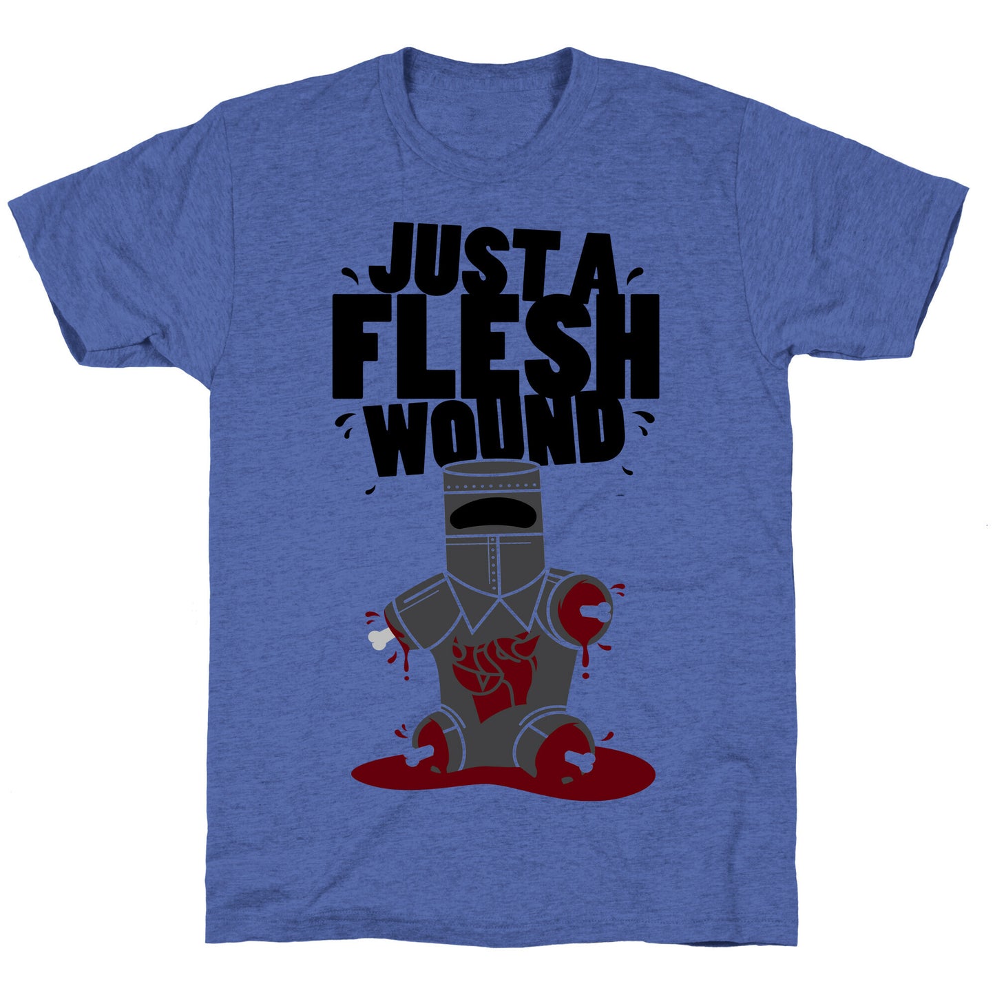 Just A Flesh Wound Unisex Triblend Tee
