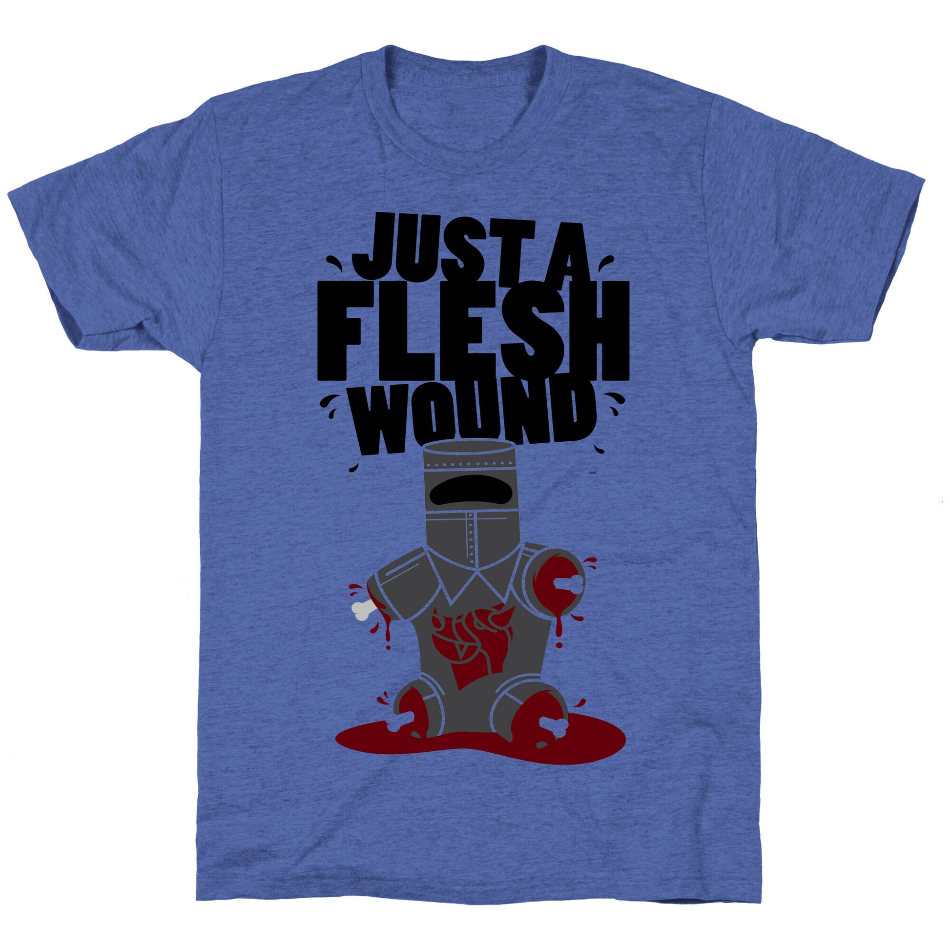 Just A Flesh Wound Unisex Triblend Tee