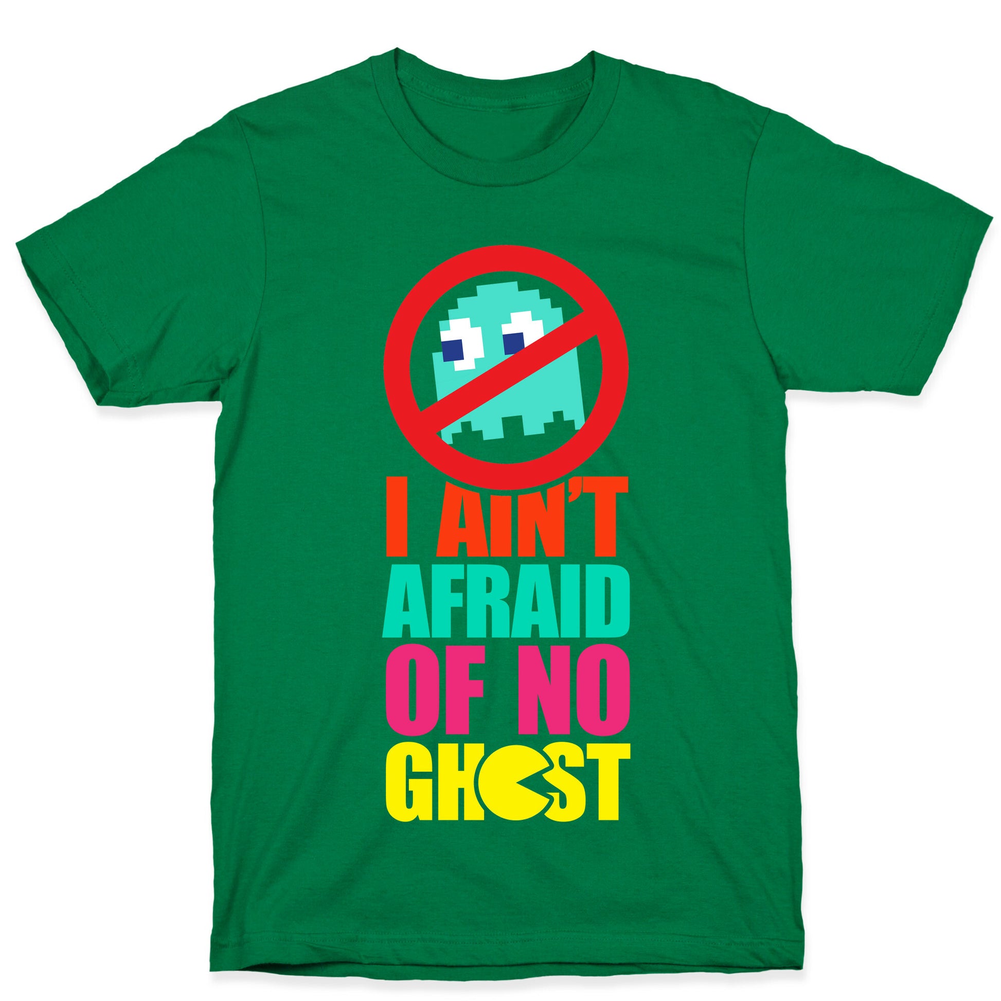I Ain't Afraid Of No Ghost (tank) T-Shirt
