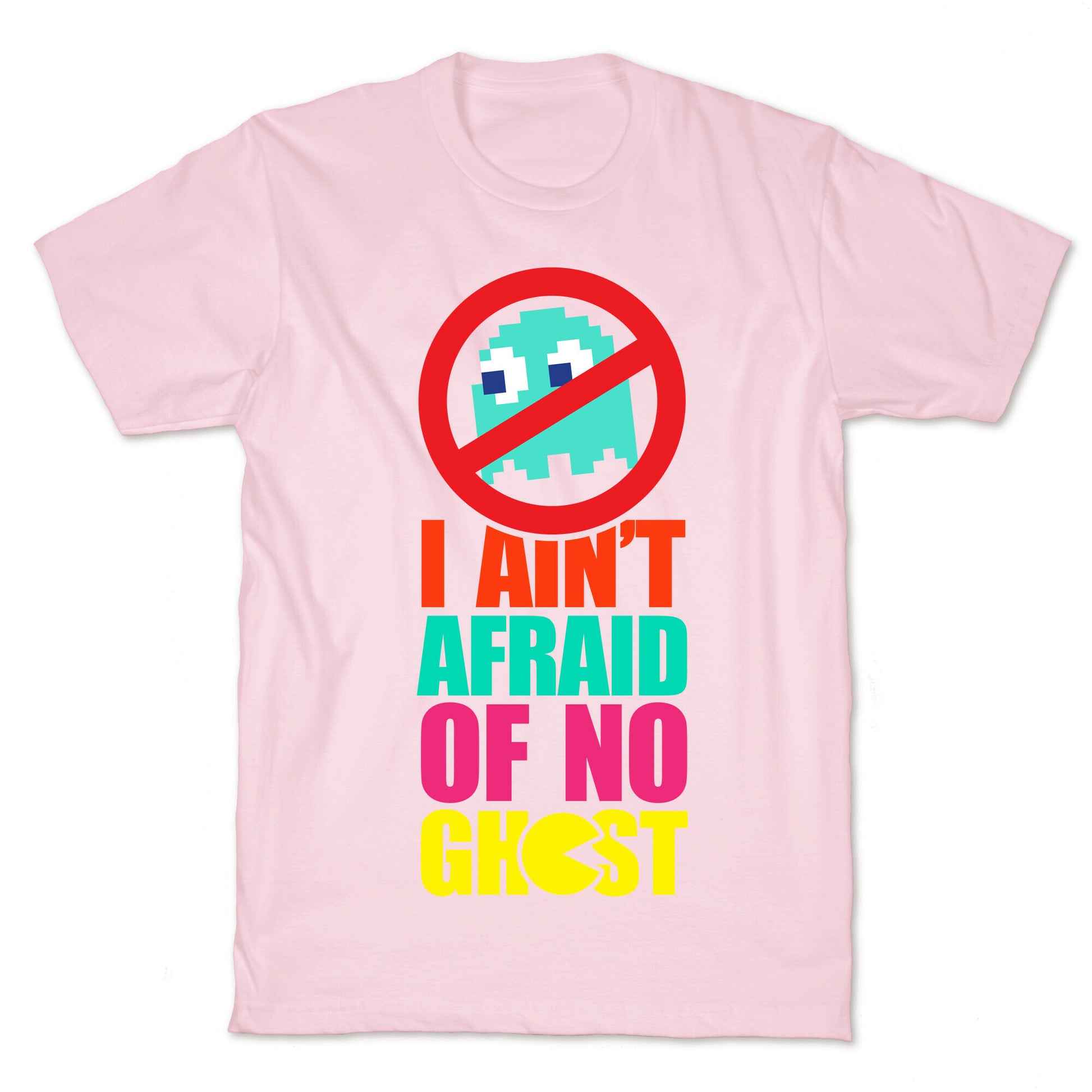 I Ain't Afraid Of No Ghost (tank) T-Shirt