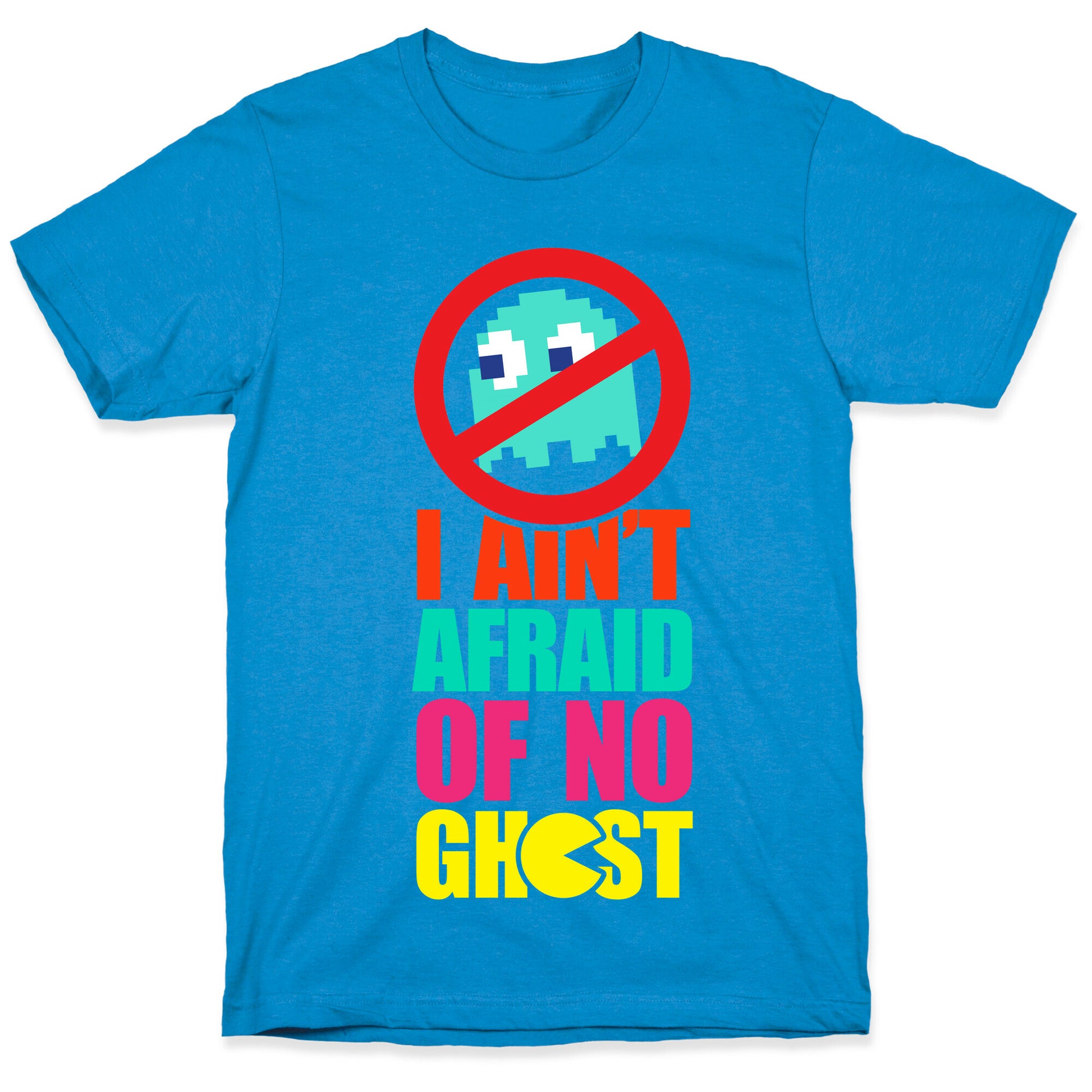 I Ain't Afraid Of No Ghost (tank) T-Shirt