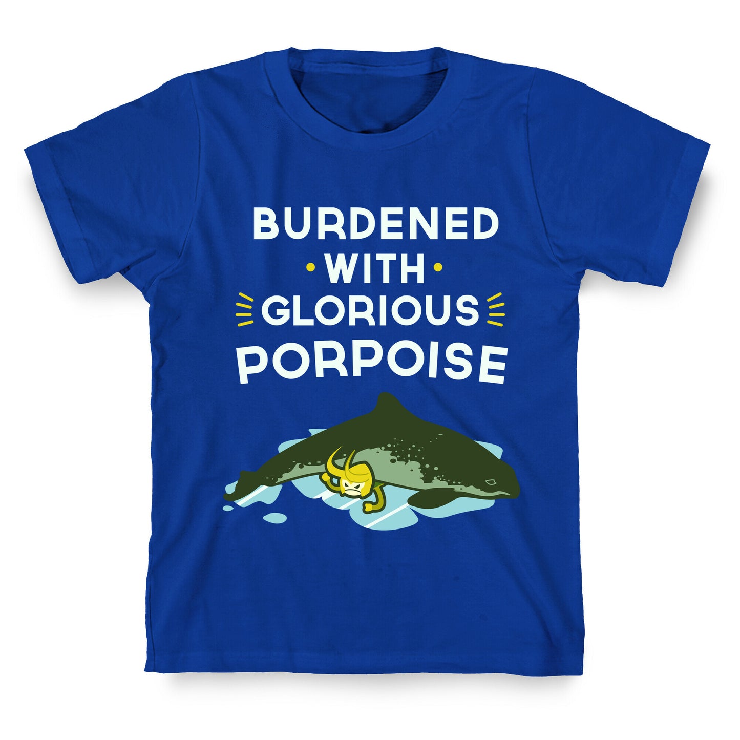 Glorious Porpoise T-Shirt