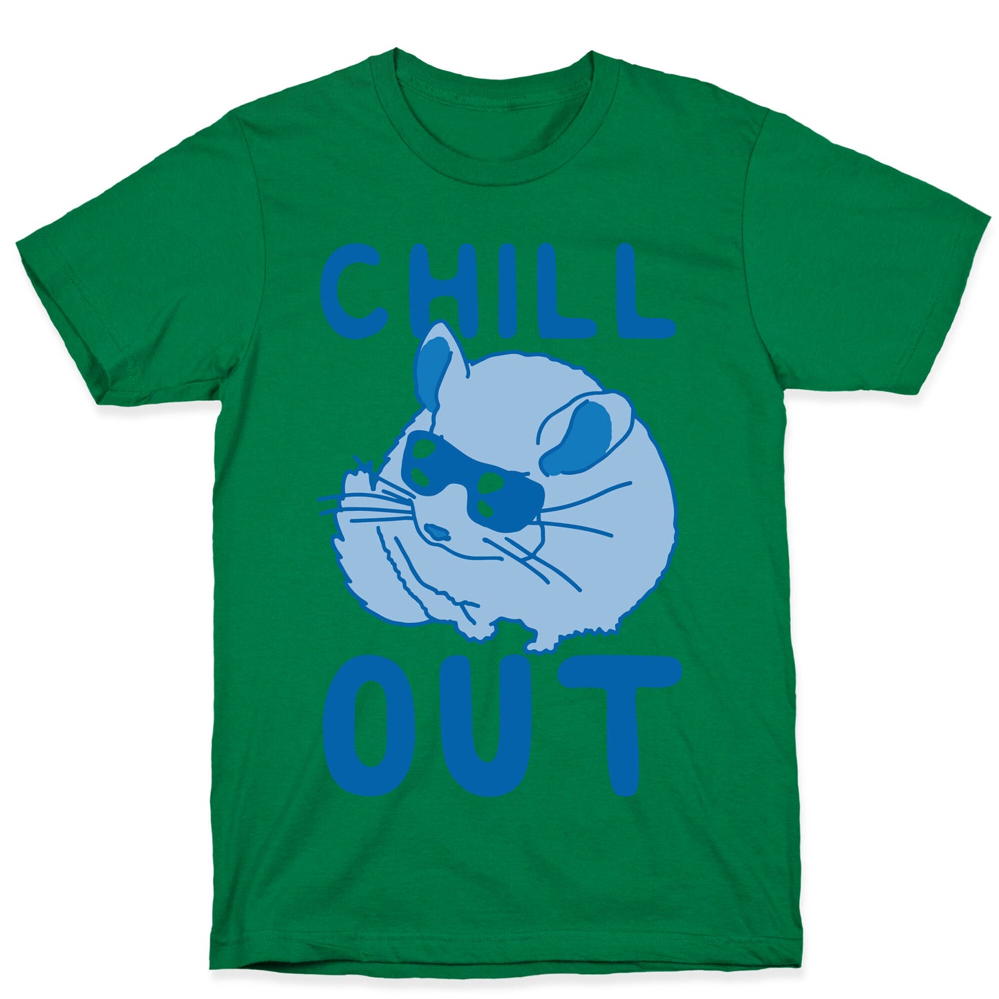 Chill Out Chinchilla T-Shirt