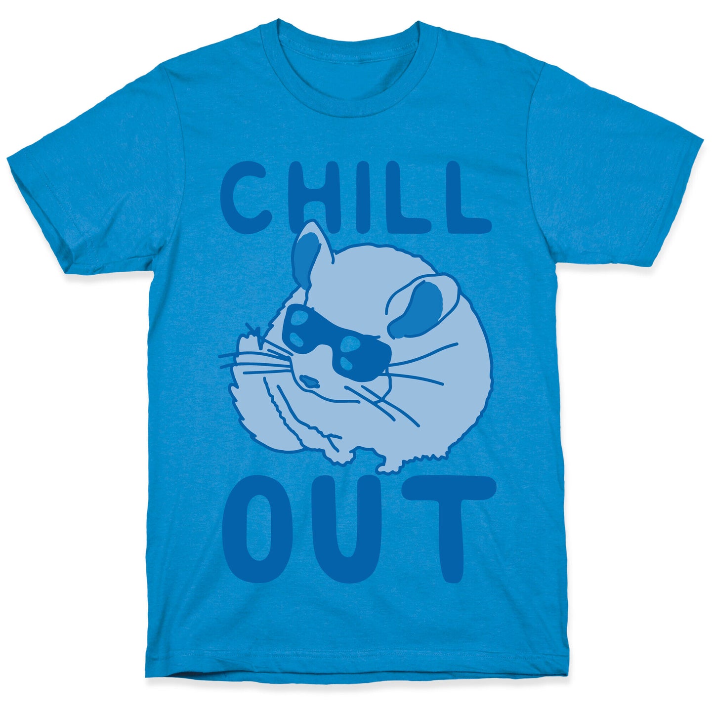 Chill Out Chinchilla T-Shirt