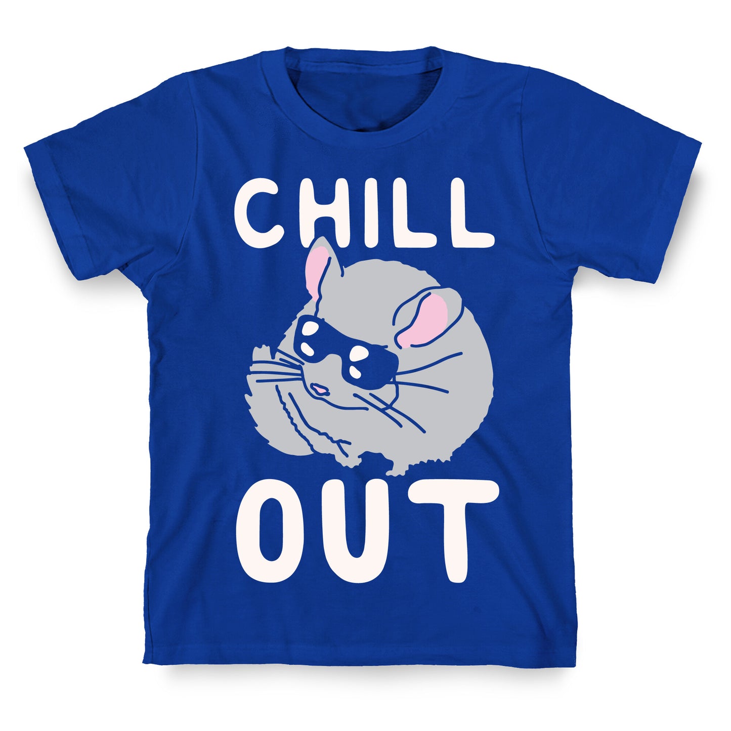 Chill Out Chinchilla T-Shirt