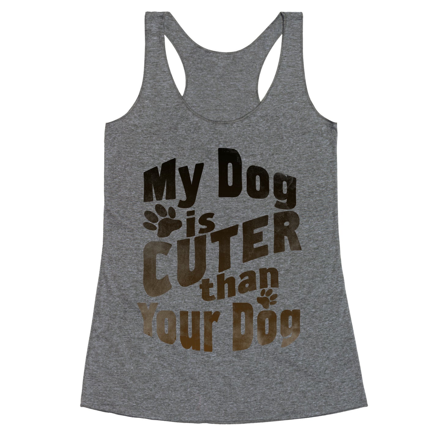My Dog is Cuter than Your Dog (Organic) Racerback Tank