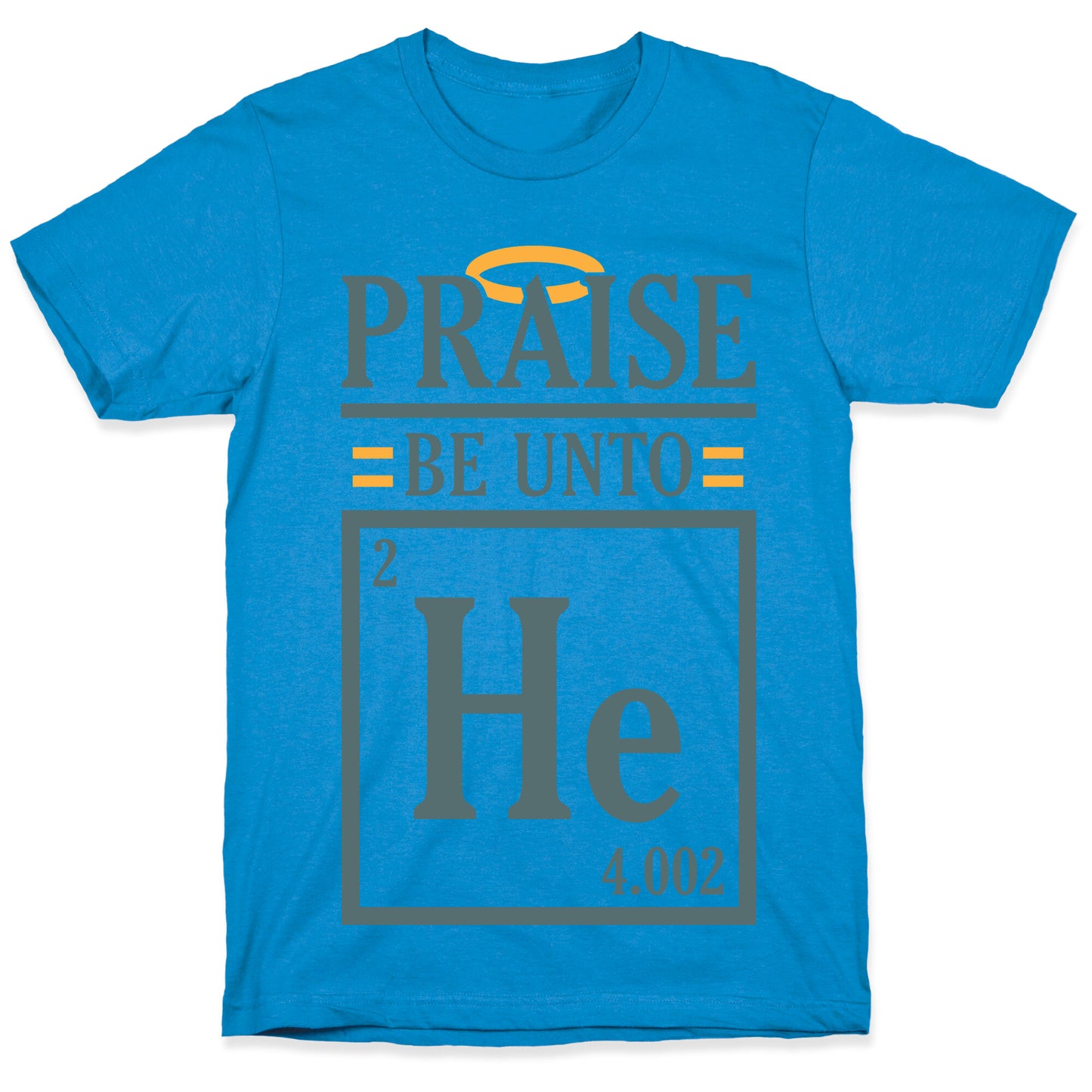 Praise Helium T-Shirt