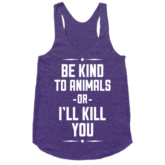 Be Kind to Animals Racerback Tank