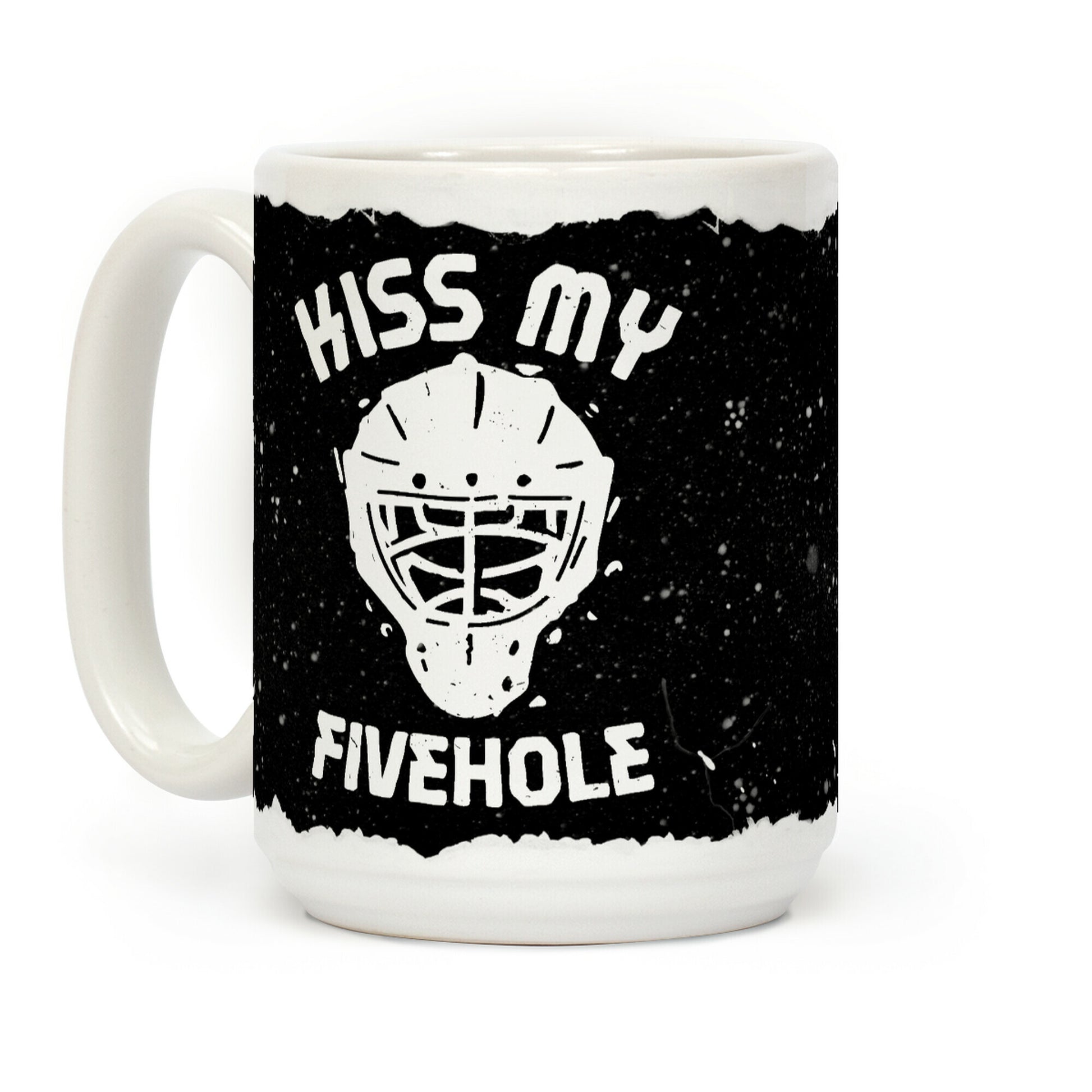 Kiss My Fivehole Coffee Mug