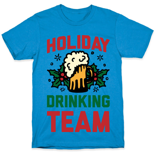Holiday Drinking Team T-Shirt
