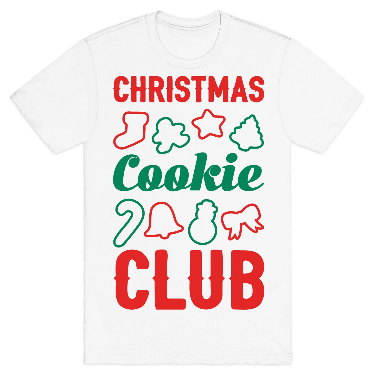 Christmas Cookie Club T-Shirt