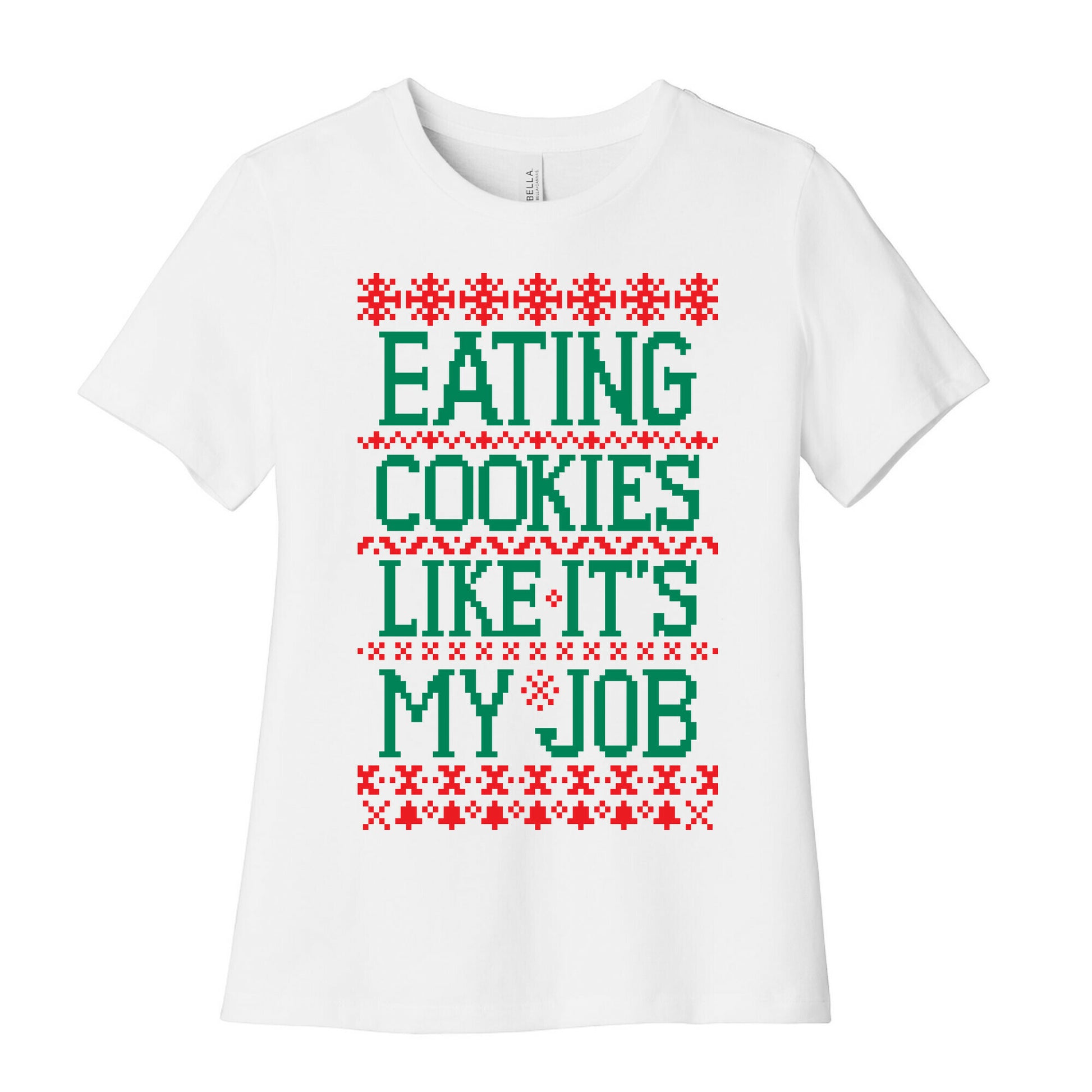 Eating Cookies Like It's My Job Women's Cotton Tee