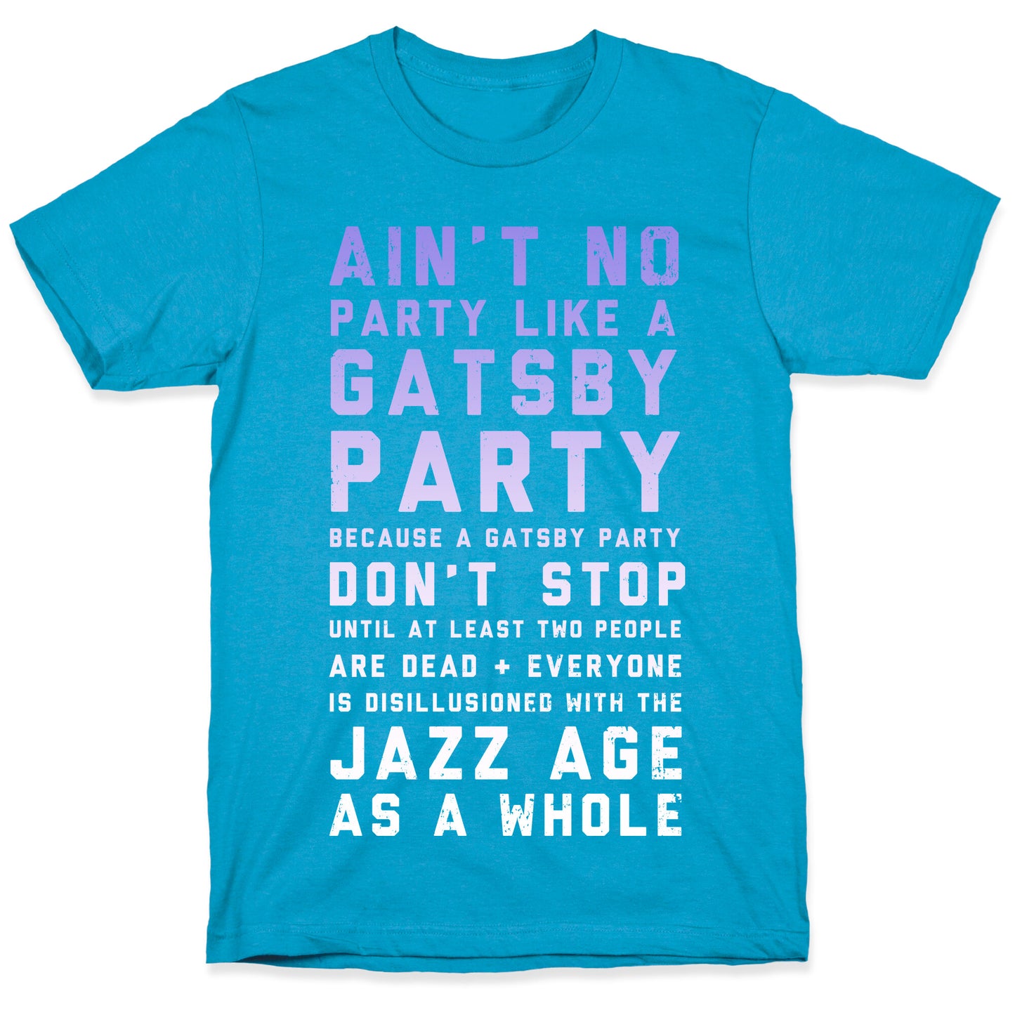 Ain't No Party Like a Gatsby Party (Original) Unisex Triblend Tee