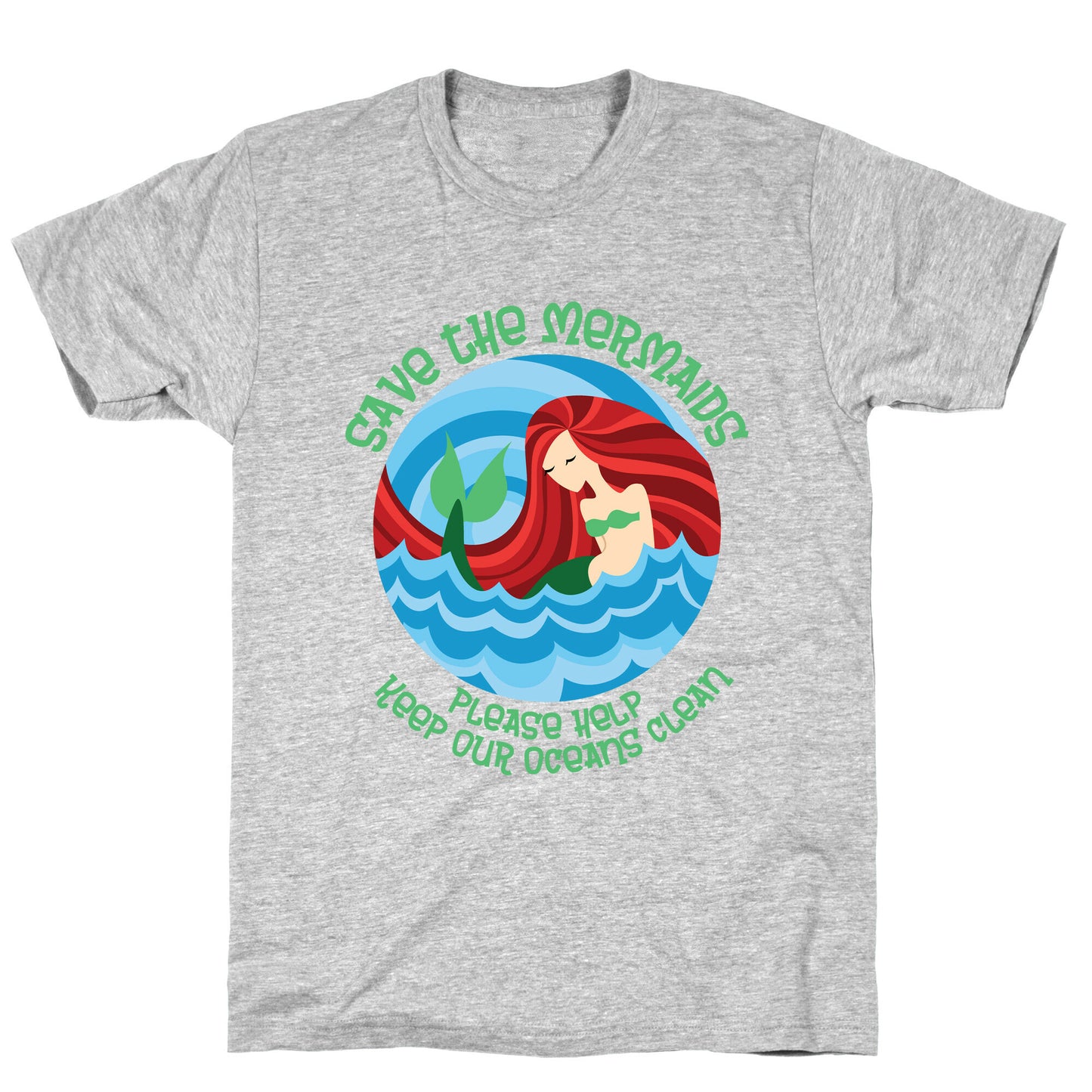 Save The Mermaids T-Shirt