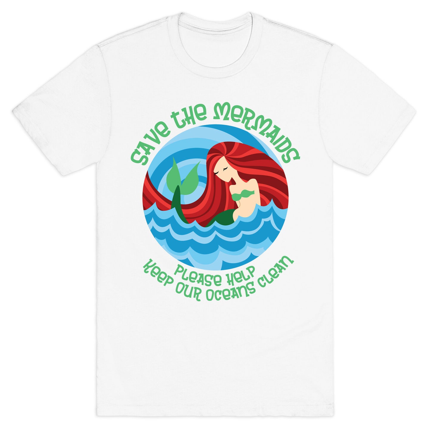 Save The Mermaids T-Shirt