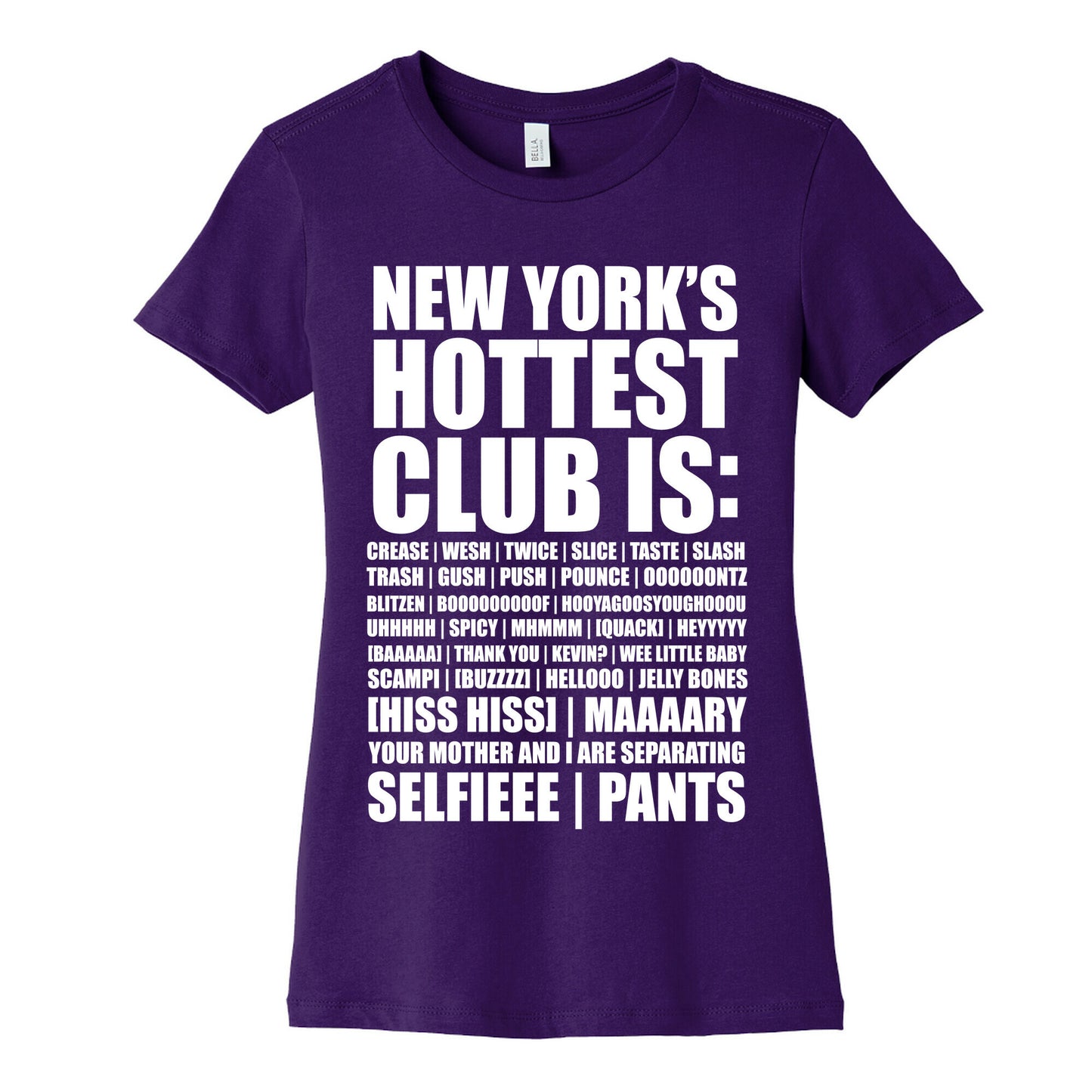 New York's Hottest Club Is Women's Cotton Tee