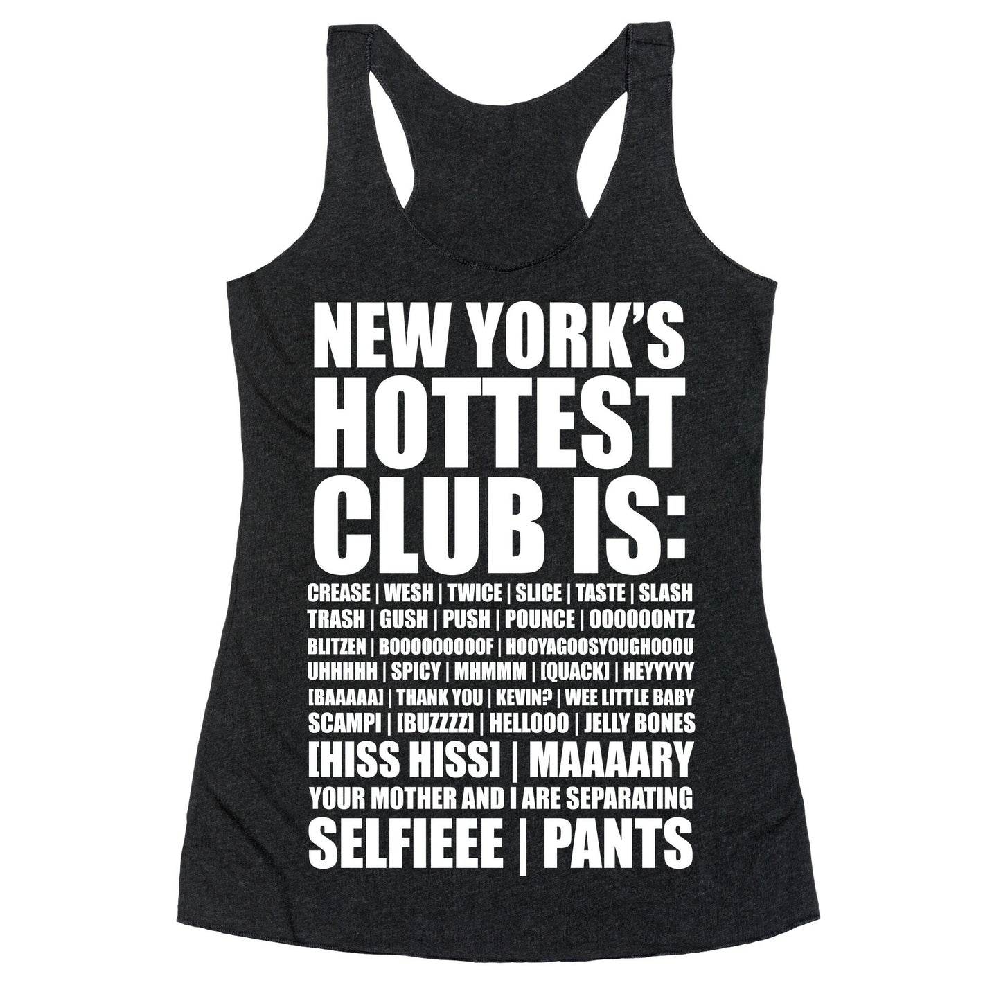 New York's Hottest Club Is Racerback Tank