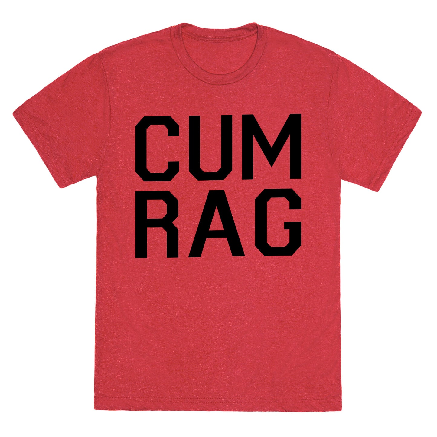 Cum Rag Unisex Triblend Tee