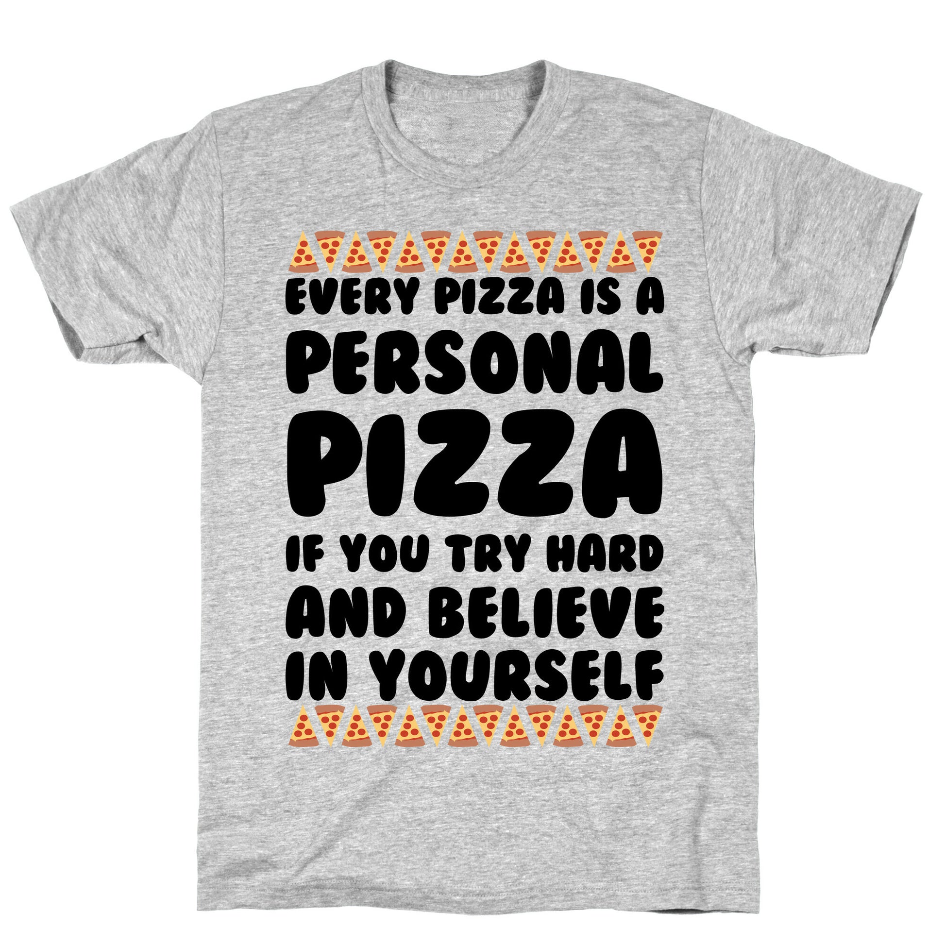 Personal Pizza T-Shirt