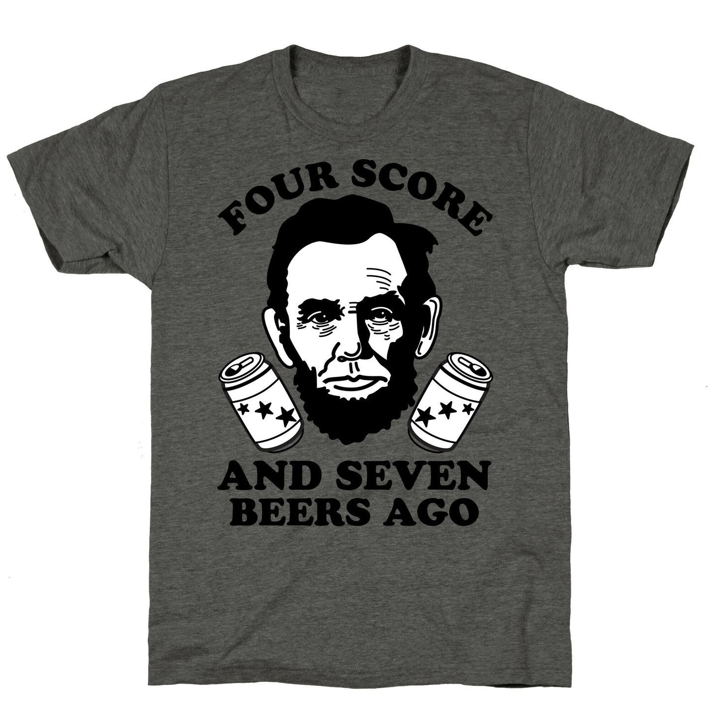 Four Score and Seven Beers Ago Unisex Triblend Tee