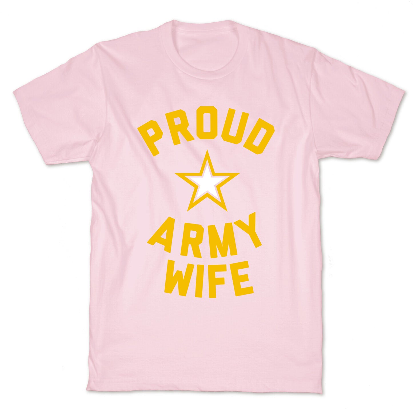 Proud Army Wife T-Shirt