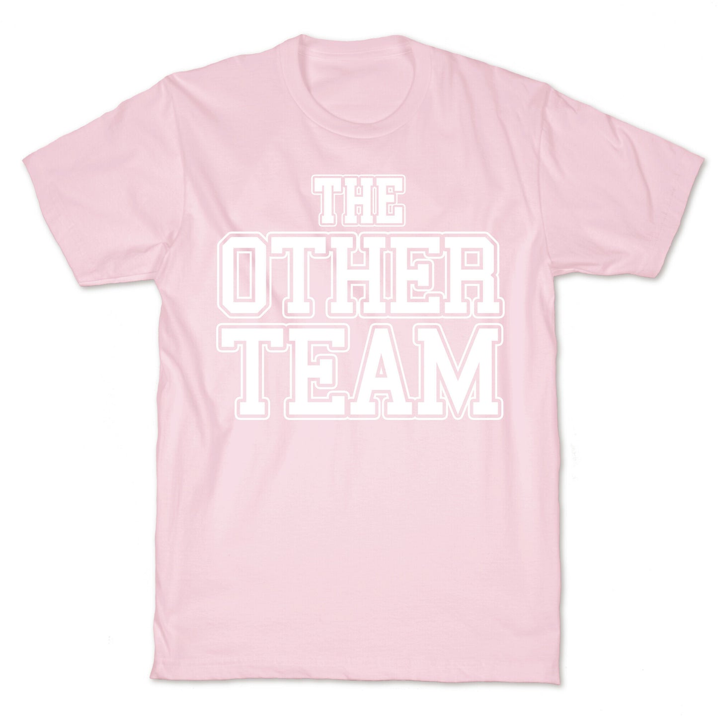 The Other Team T-Shirt