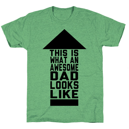 This is What an Awesome Father Looks Like Unisex Triblend Tee