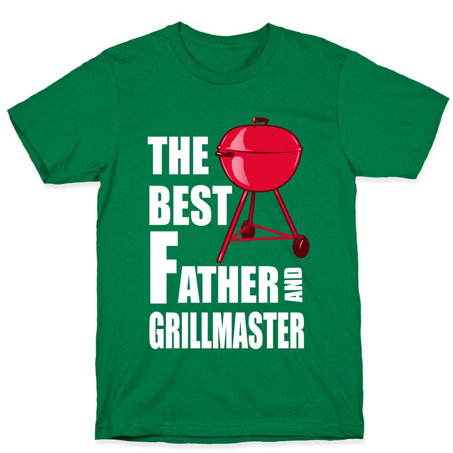 The Best Father and Grillmaster T-Shirt