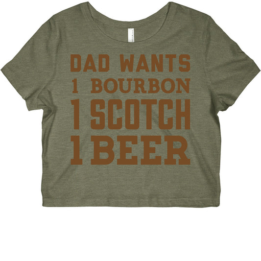 Dad Wants One Bourbon, One Scotch, One Beer. Graphic Baby Tee