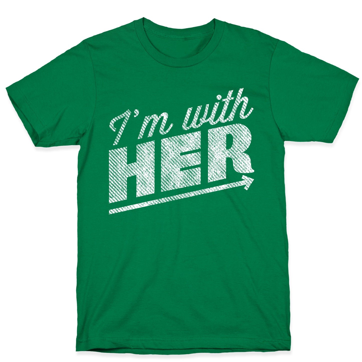 I'm With Her A T-Shirt