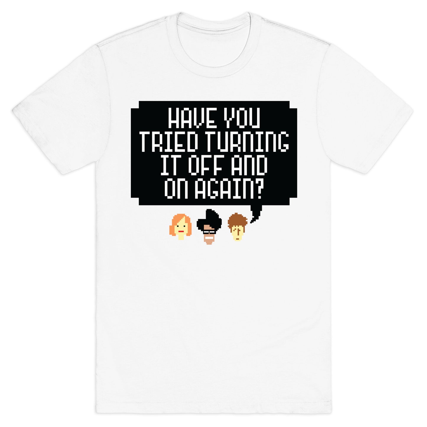 Off and On Again T-Shirt