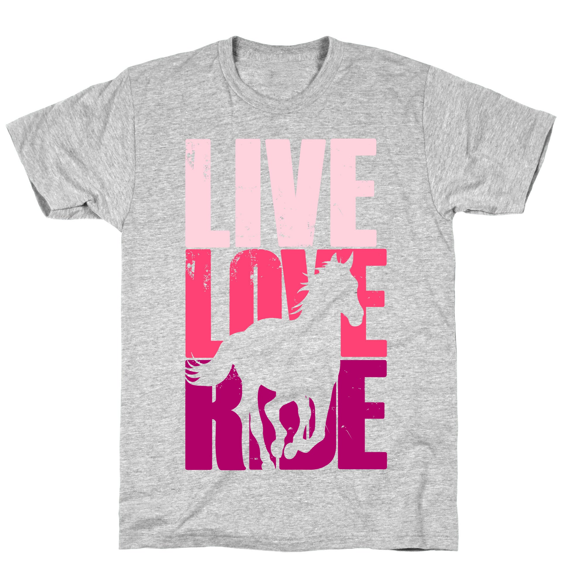 Live, Love, Ride (Horse) T-Shirt