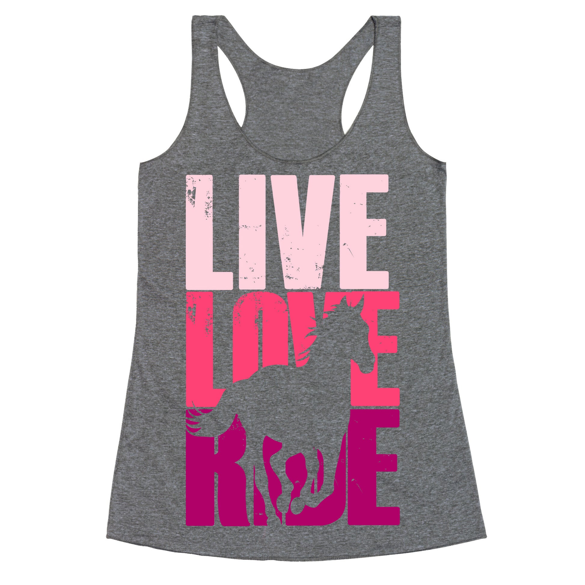 Live, Love, Ride (Horse) Racerback Tank