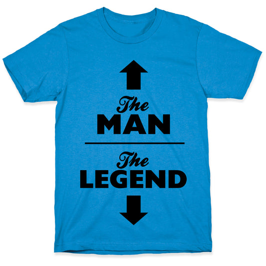 The Man, The Legend T-Shirt