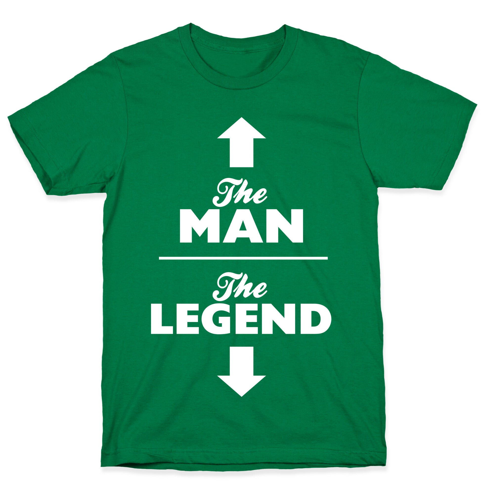The Man, The Legend T-Shirt