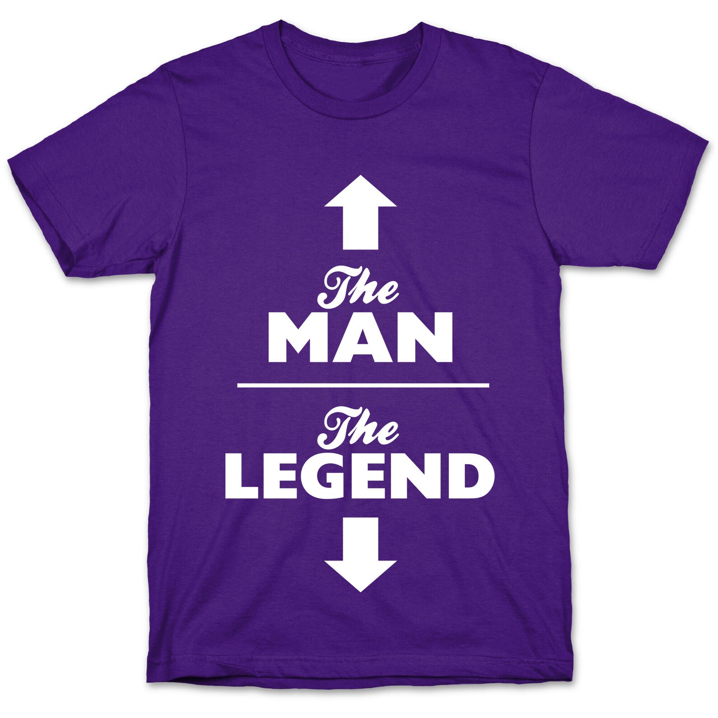 The Man, The Legend T-Shirt