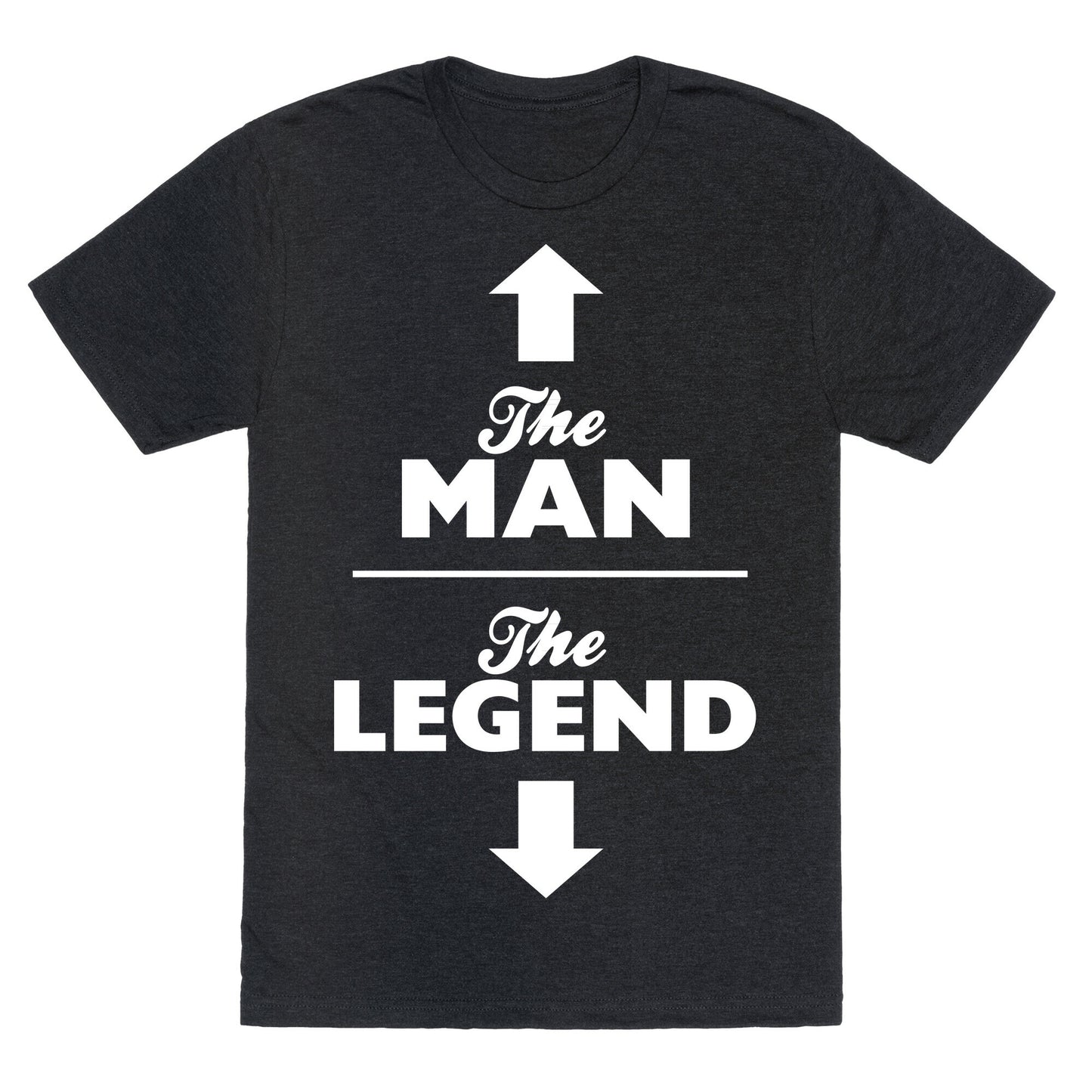 The Man, The Legend Unisex Triblend Tee