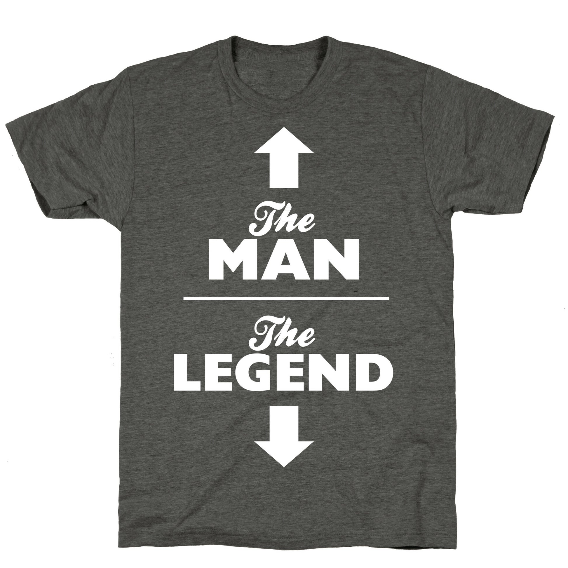 The Man, The Legend Unisex Triblend Tee