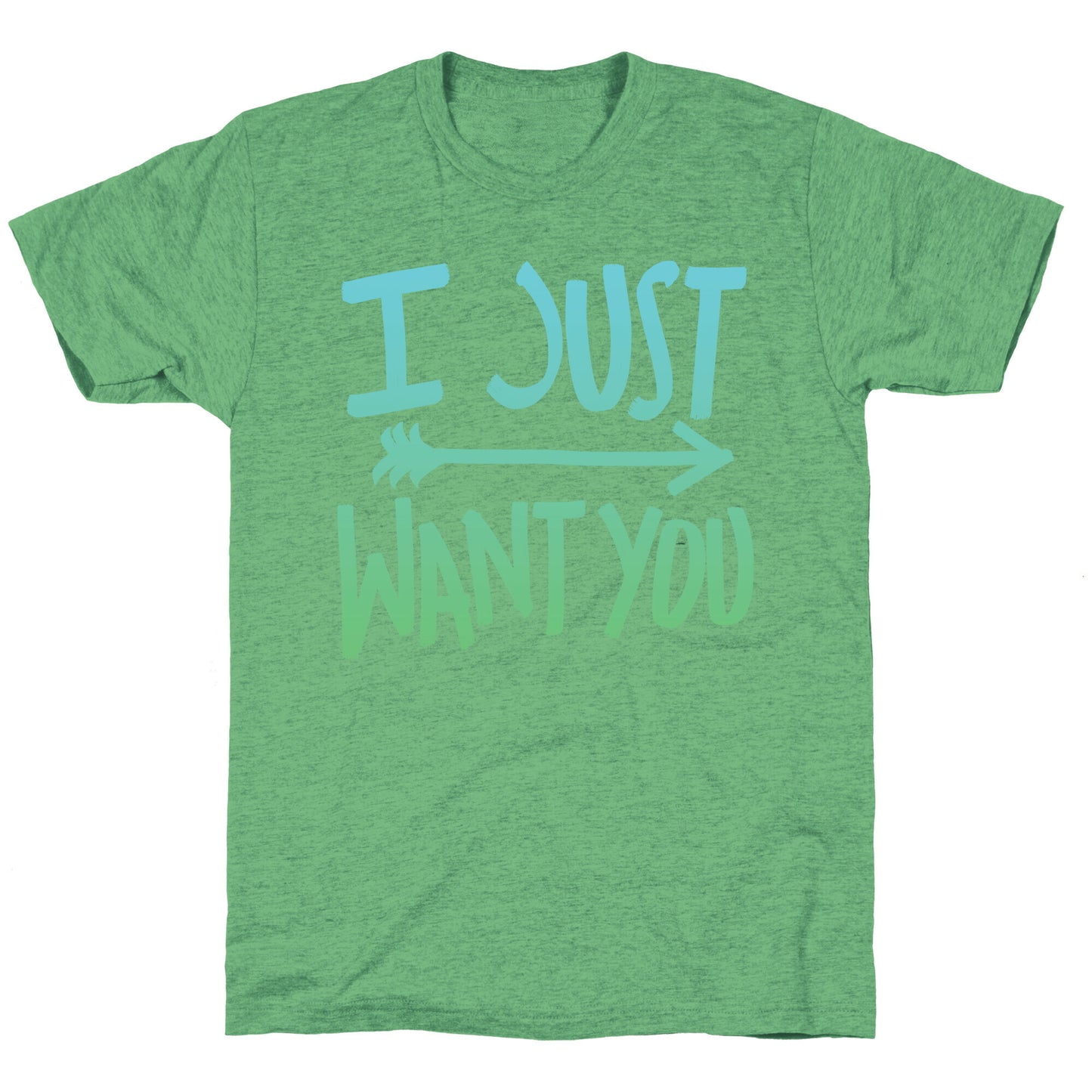 I Just Want You (Part 2) Unisex Triblend Tee