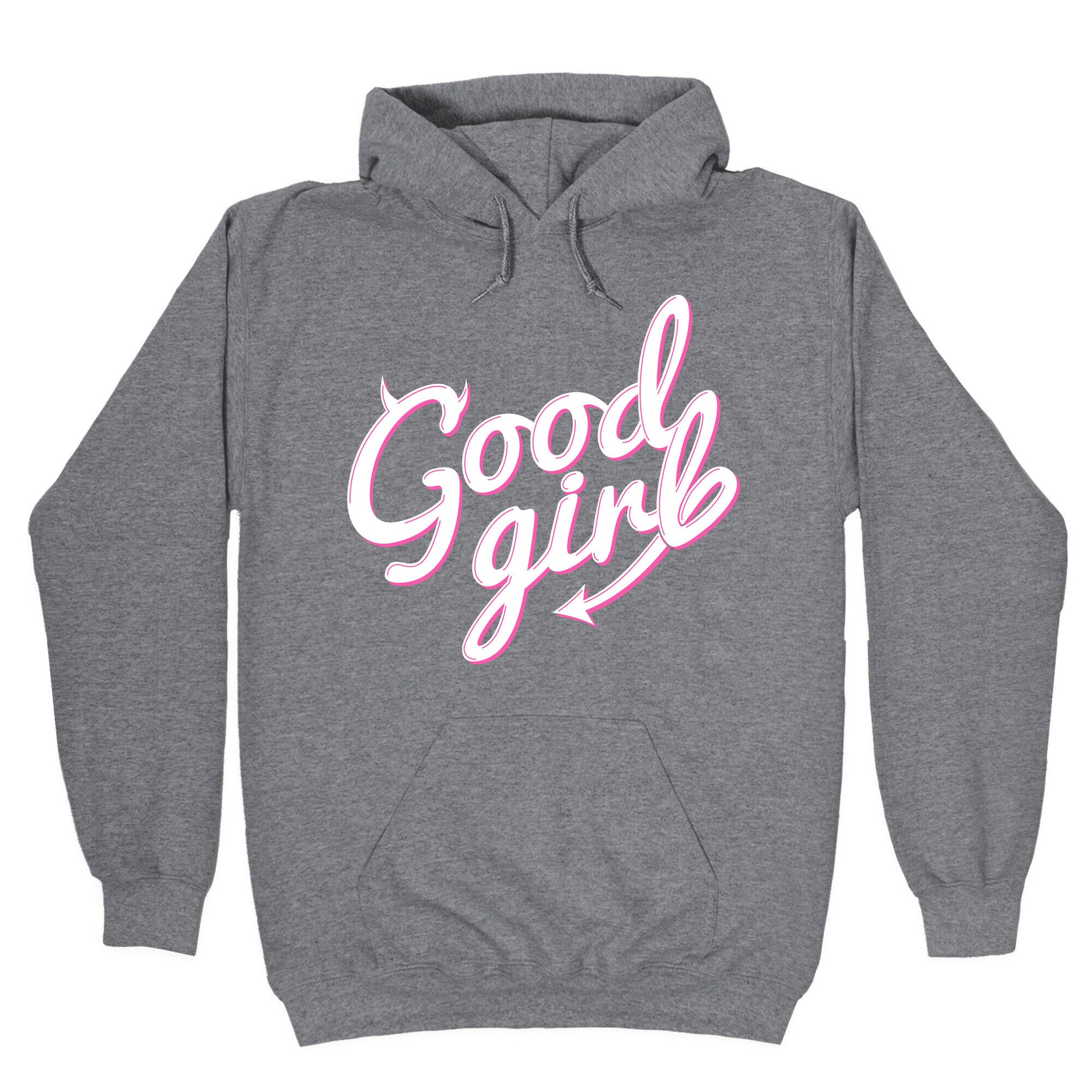 Good Girl Hoodie