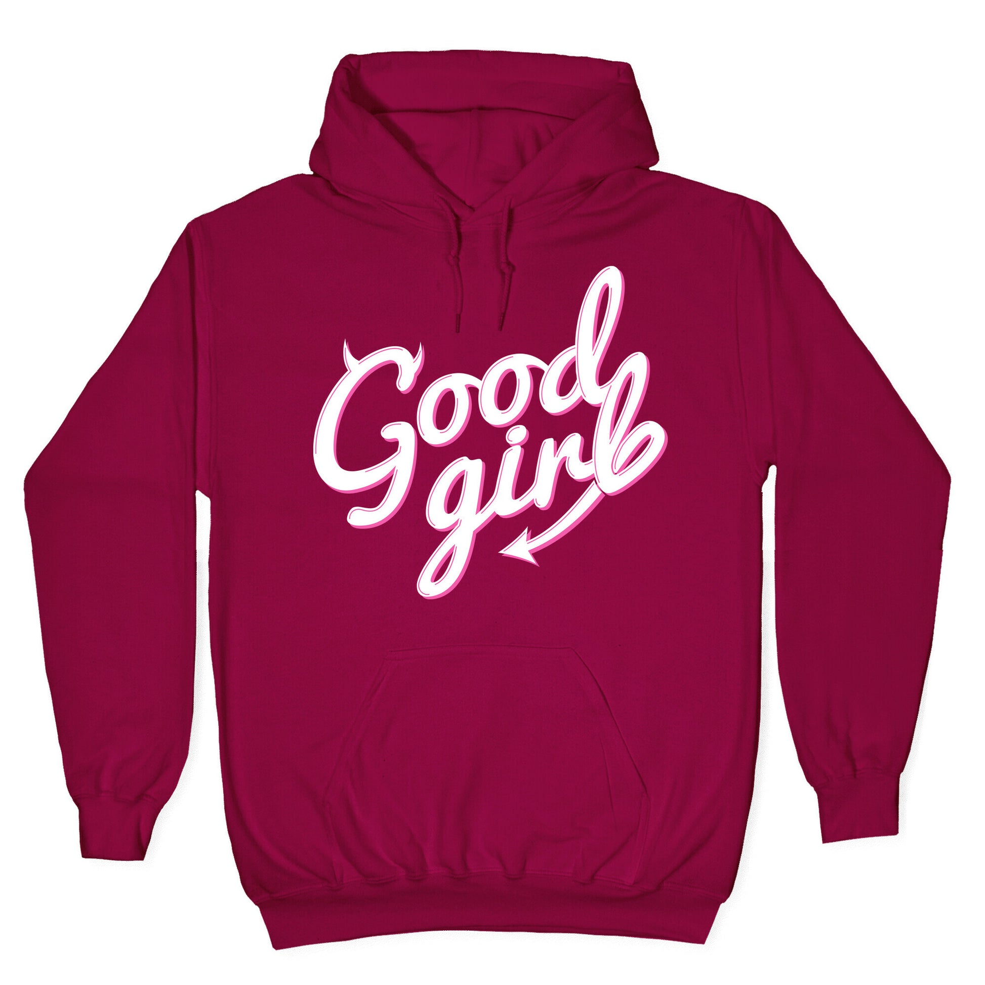 Good Girl Hoodie