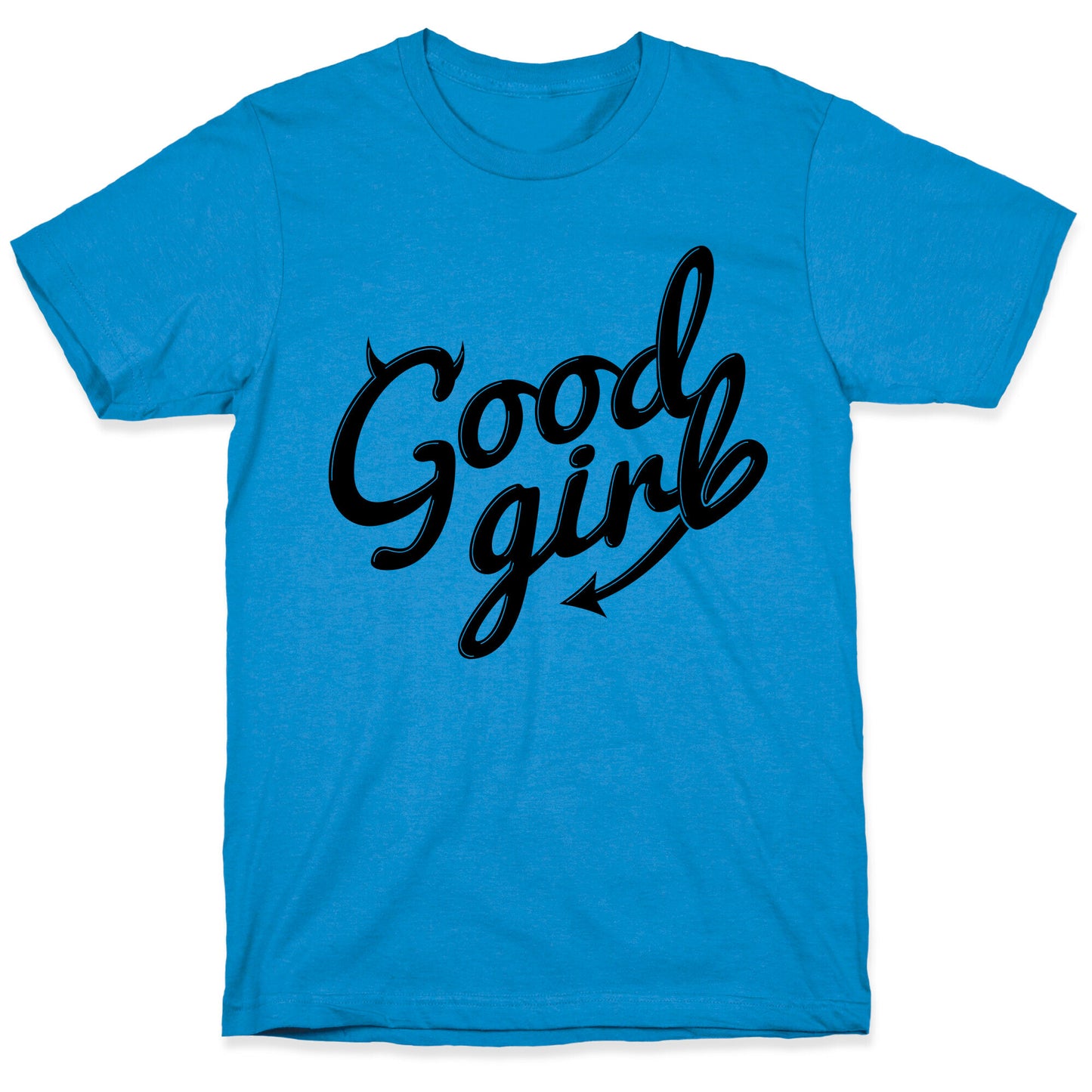 Good Girl T-Shirt