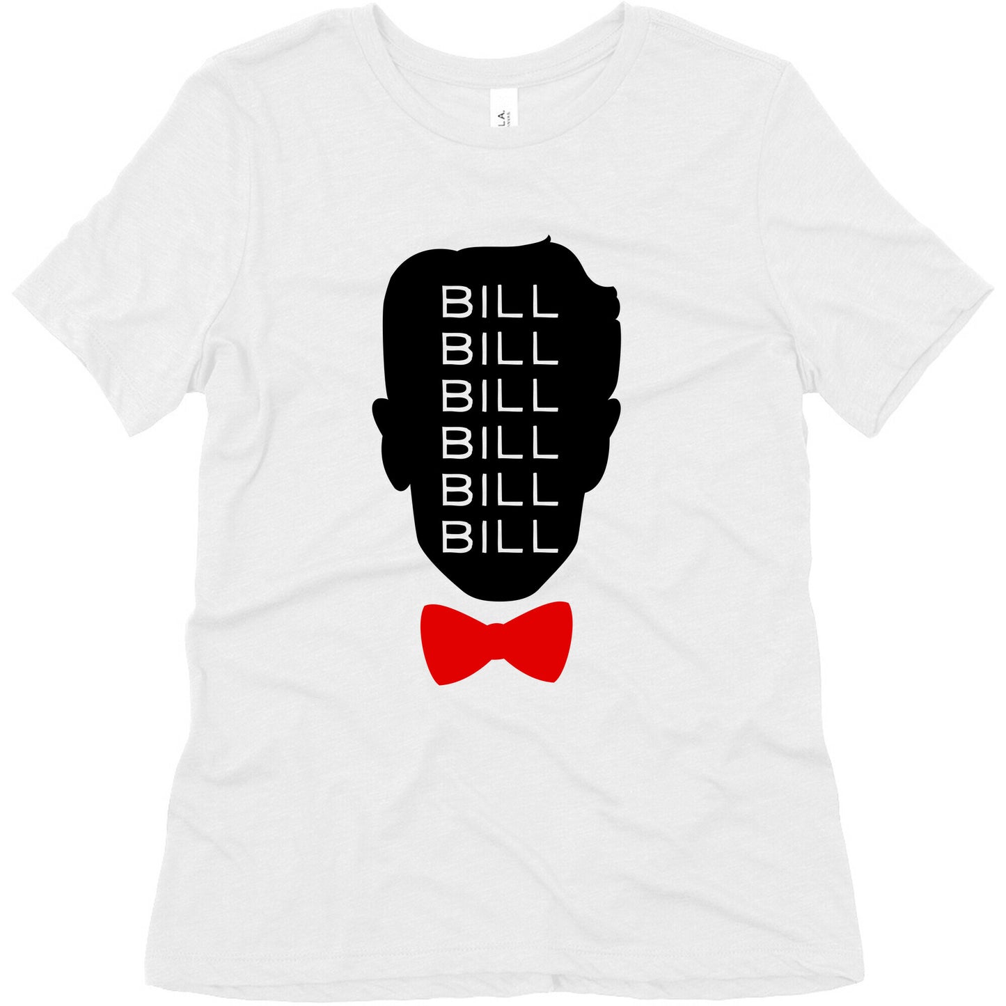 Bill Bill Bill Women's Triblend Tee