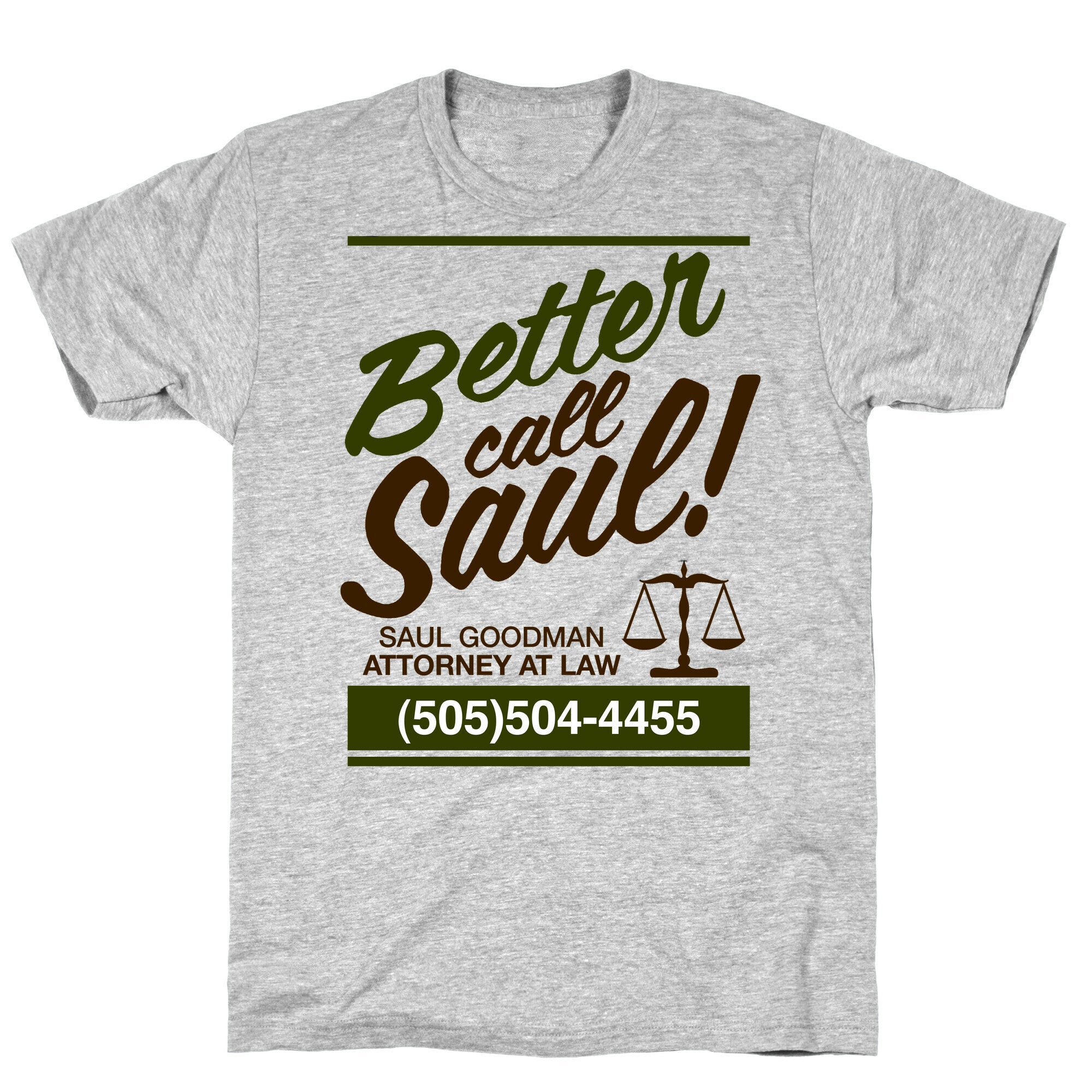 BETTER CALL SAUL T-Shirt