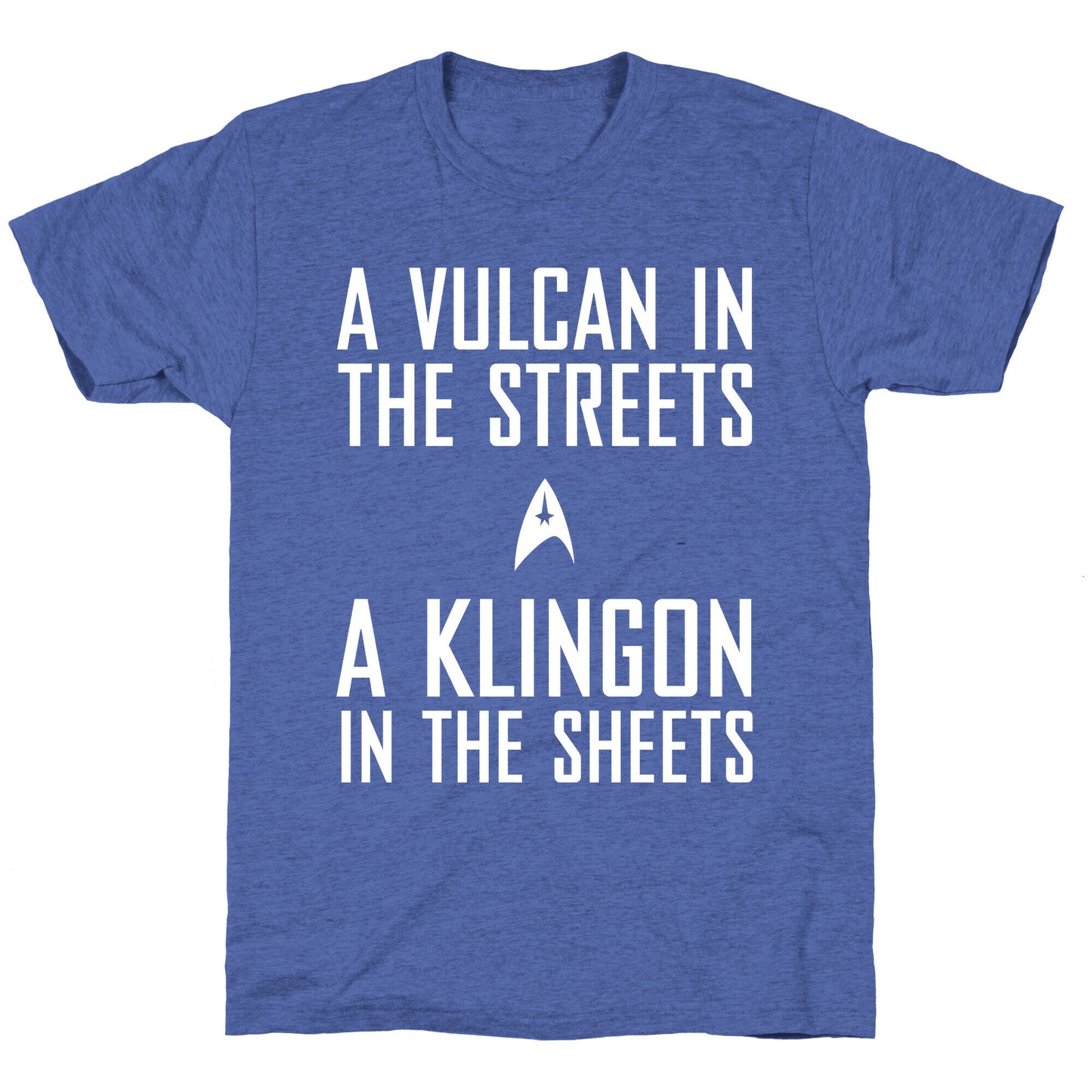 A Vulcan In the Streets Unisex Triblend Tee