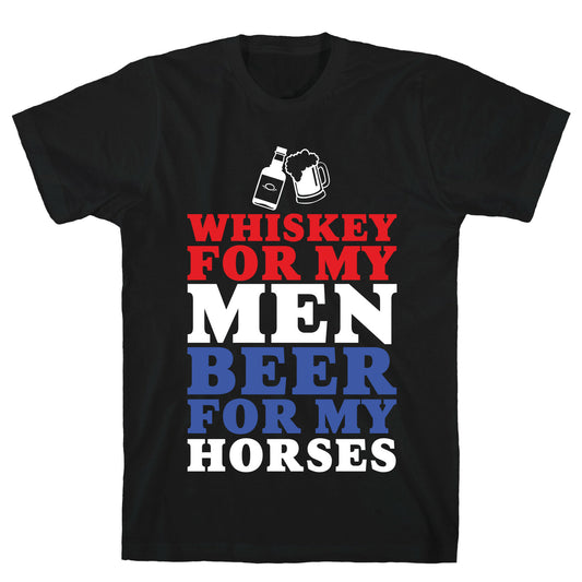 Whiskey For My Men T-Shirt